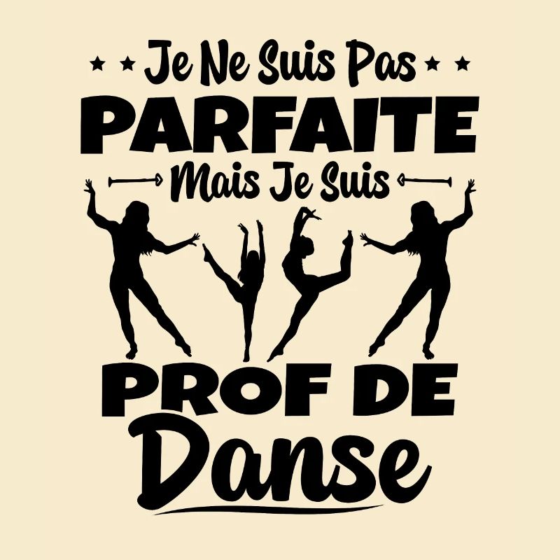 Femme Pas Parfaite Mais Prof De Danse Professeure