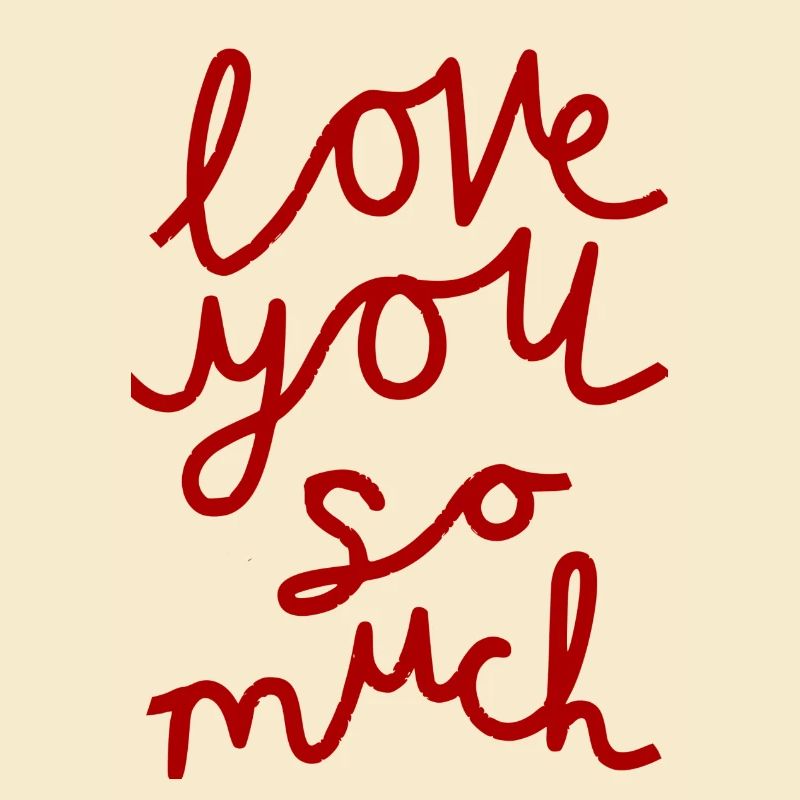 Écrit à la main Love You So Much Design