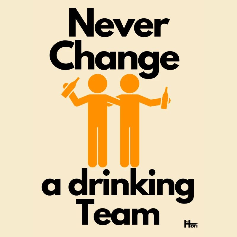 Malle Never change a drinking Team 3