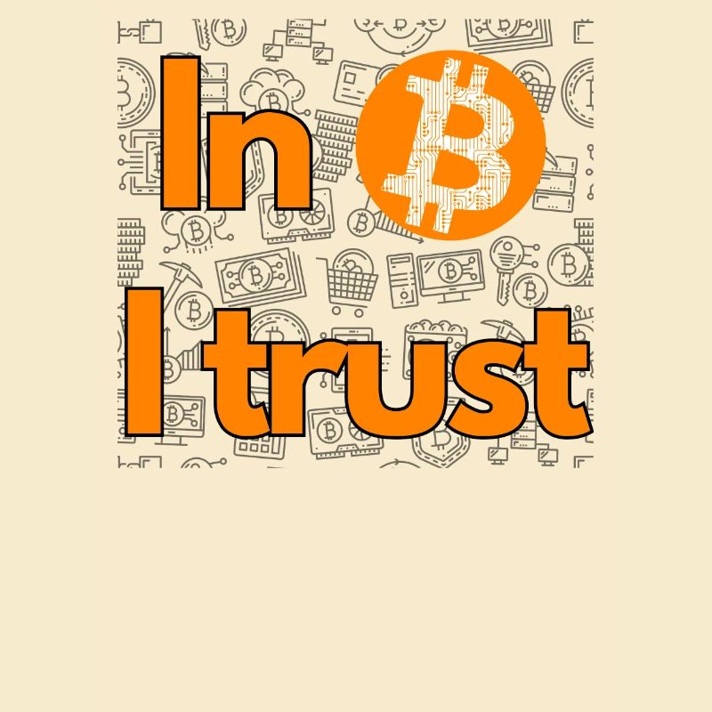 Crypto In Bitcoin we trust 2 BTC