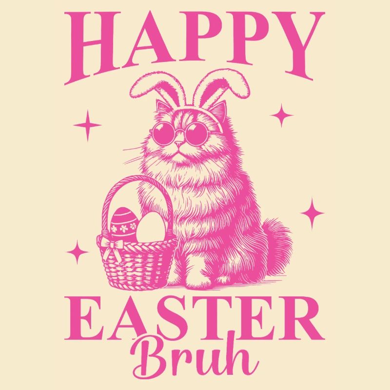 Happy Easter Bruh