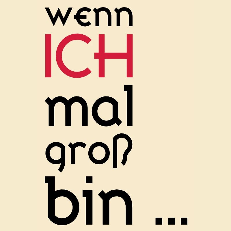 ... When I grow up ...