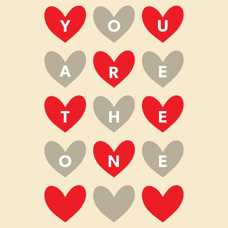 You Are The One Romantic Heart Pattern Graphic