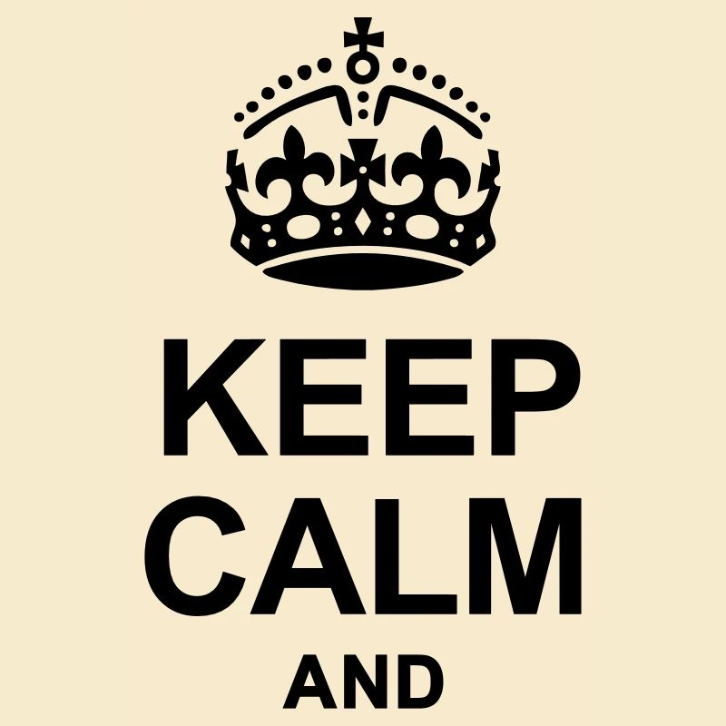 Keep Calm and write your text