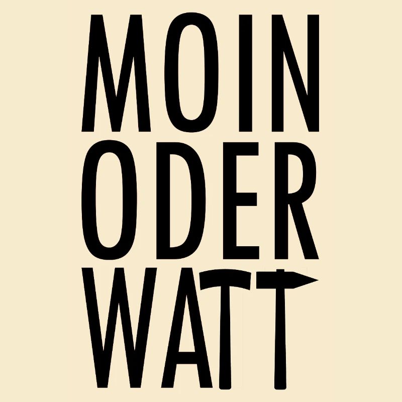 Moin oder Watt Ruhrpott