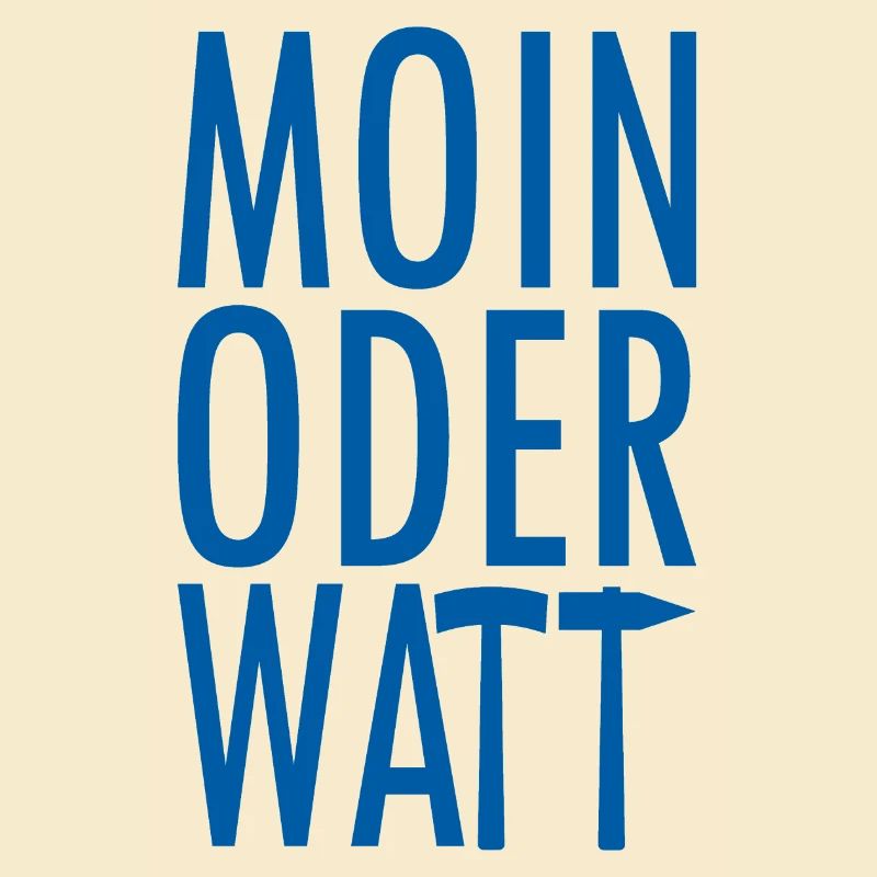 Moin oder Watt Ruhrpott