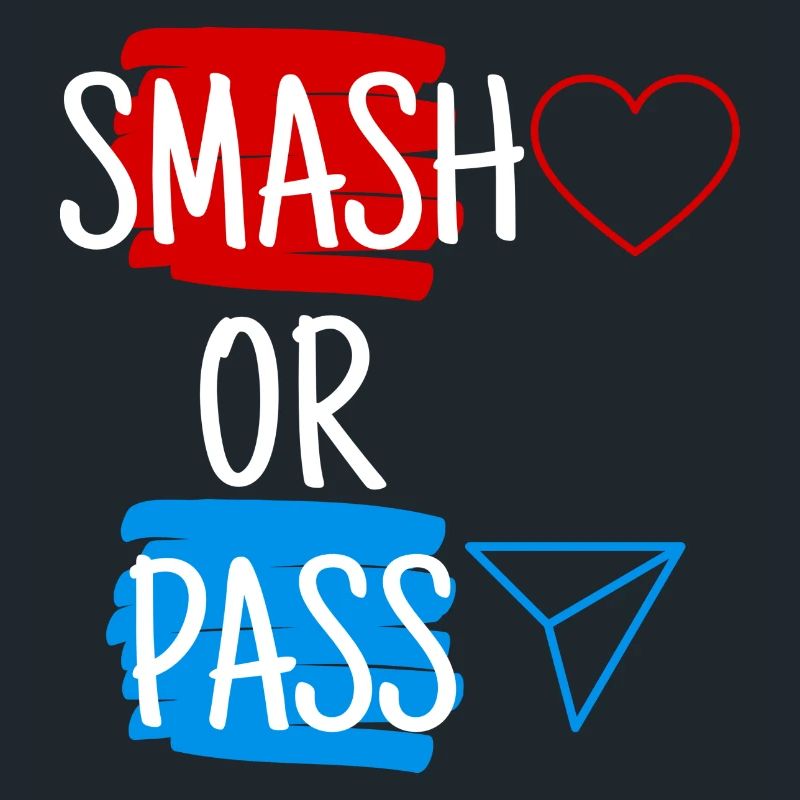 Smash or Pass