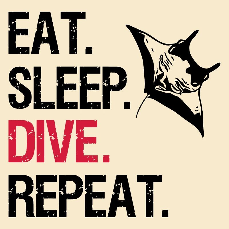 Eat Sleep Dive Repeat - Manta Ray - Vector Design