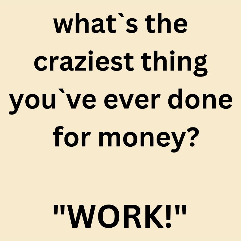 Work!?