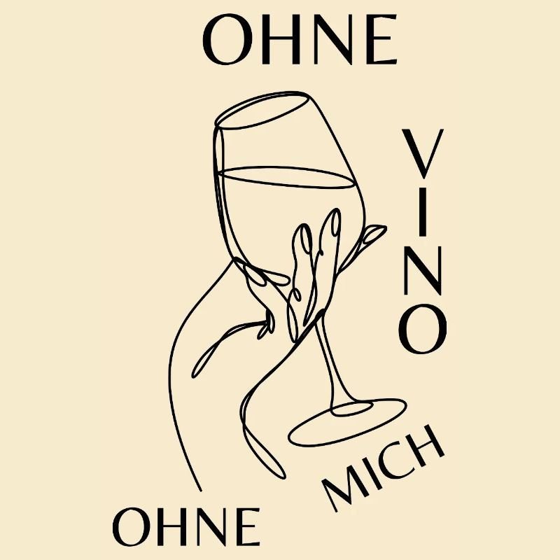 Ohne VINO ohne mich Shirt