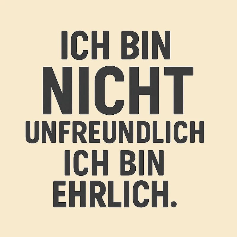 Unfreundlich Ehrlich - Dunkel