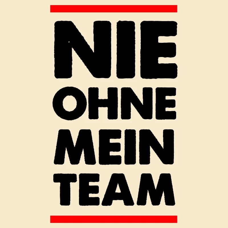 Never without a team