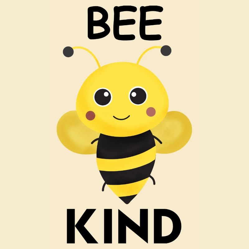 Bee kind, Cute save the bees