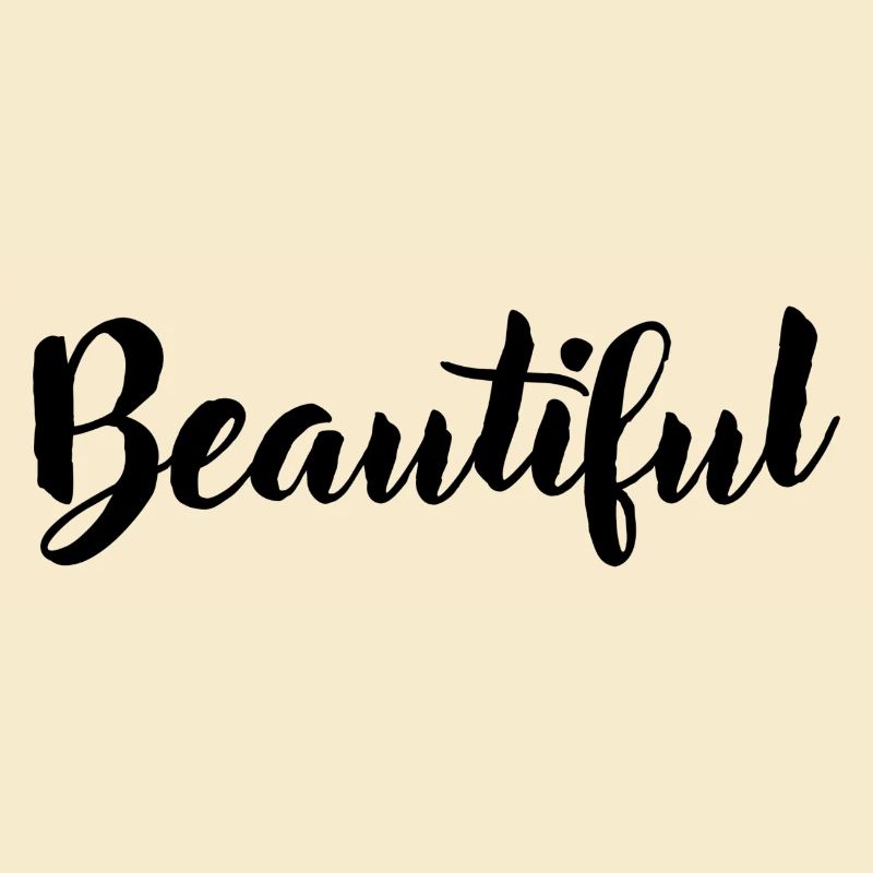 Beautiful