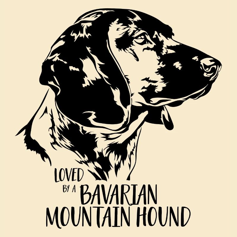 Loved by a BAVARIAN MOUNTAIN HOUND Spruch Wilsigns