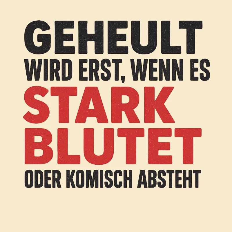 Stark bluten oder still sein – Dorfkind-Style