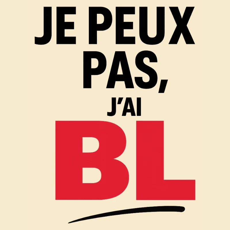 I can't, I have BL