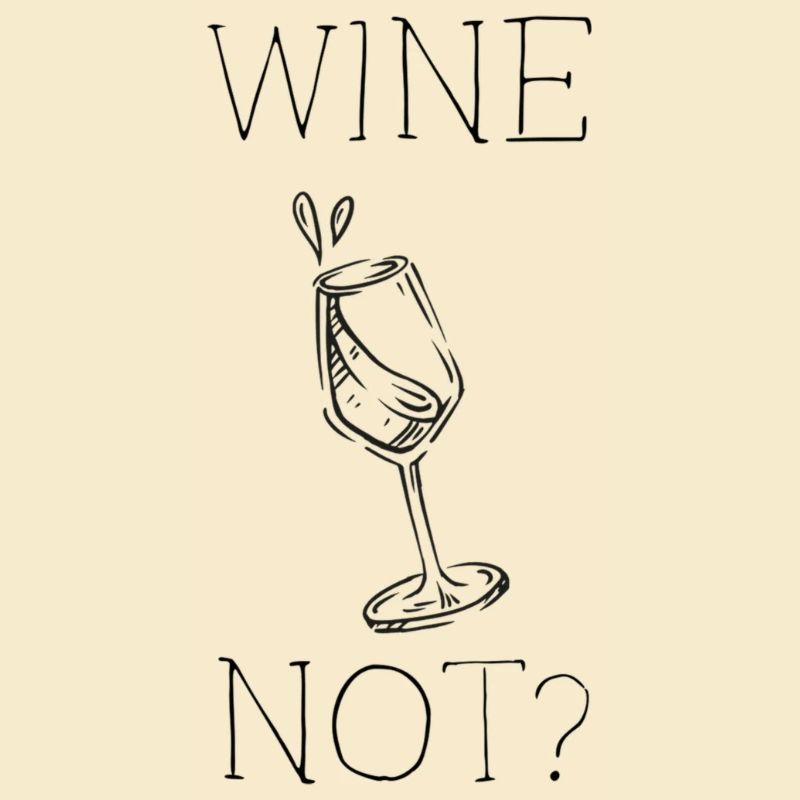 LE VIN N’EST-CE PAS?
