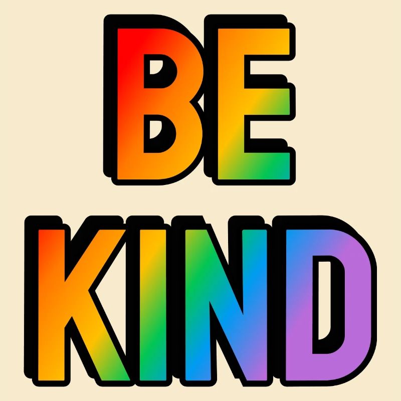 Sei freundlich Regenbogen Gay Pride