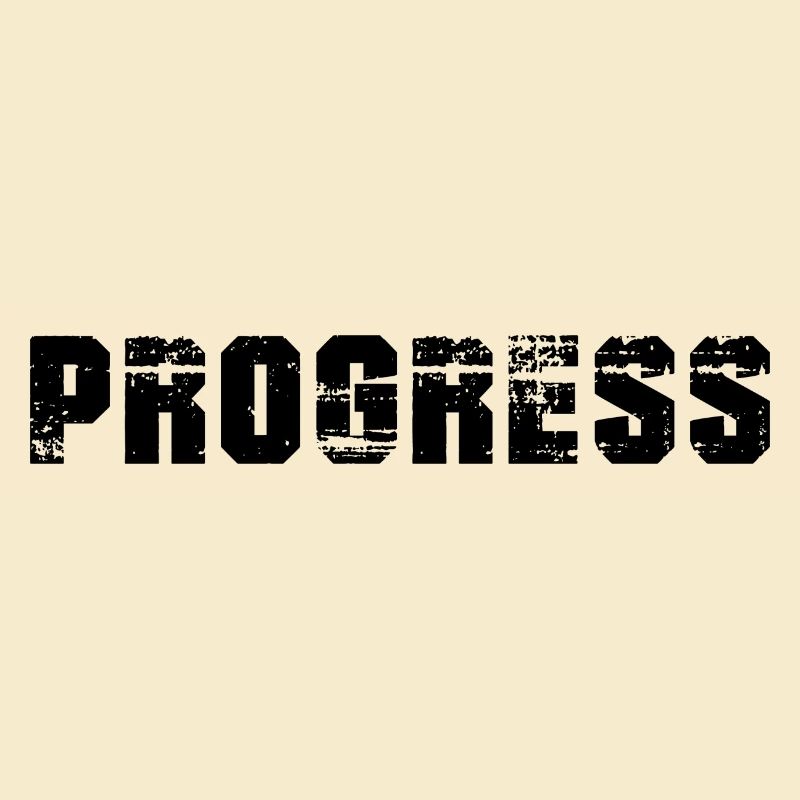 Progress