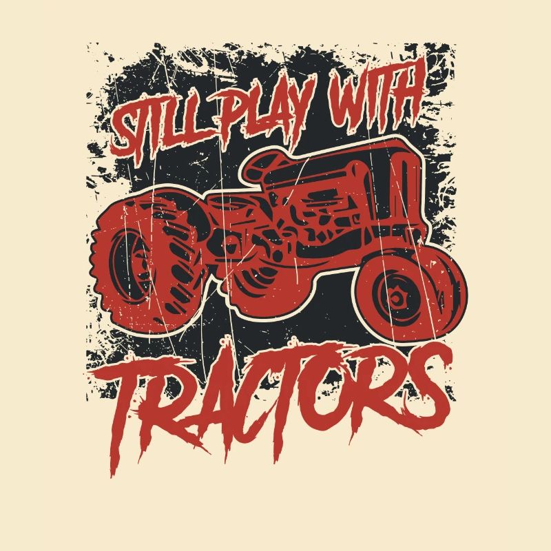 Still Play With Tractors