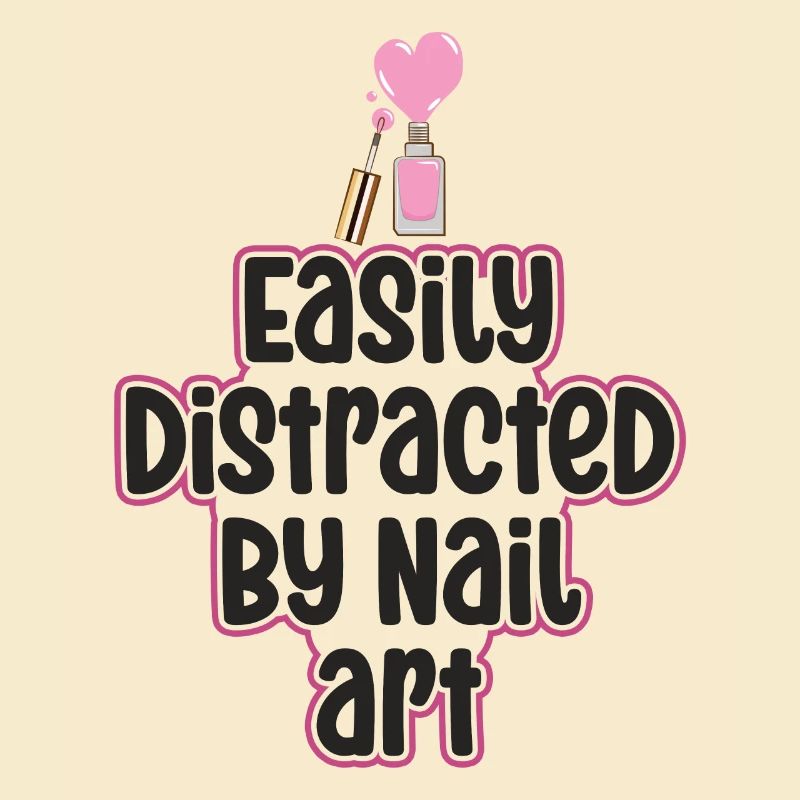 Easily distracted by Nail Art Nail Tech