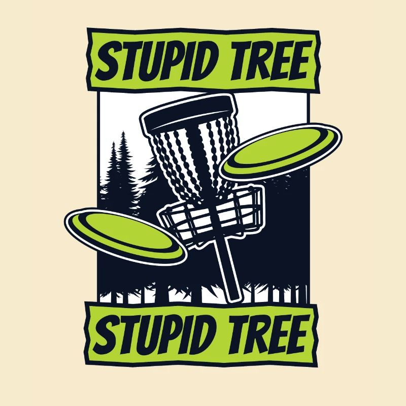 Stupid Tree Frisbee Golf Basket Disc Disc Golfer