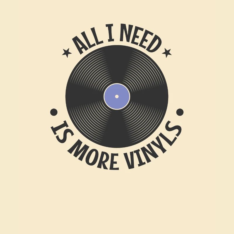 All I Need is more Vinyls Record