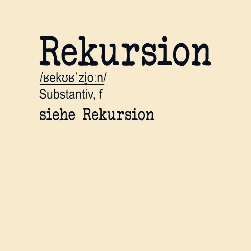 Rekursion Definition Softwareentwickler Coder
