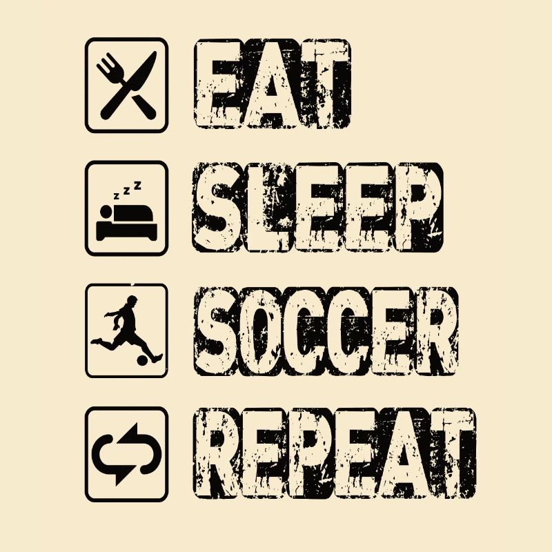 Manger dormir Soccer Répéter