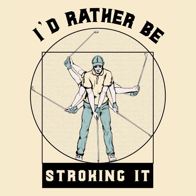 i d rather be stroking it