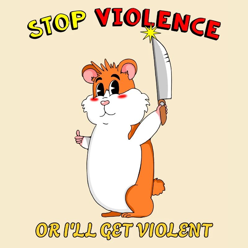 Stop Violence Mignon Hamster Sarcastique Dessin animé