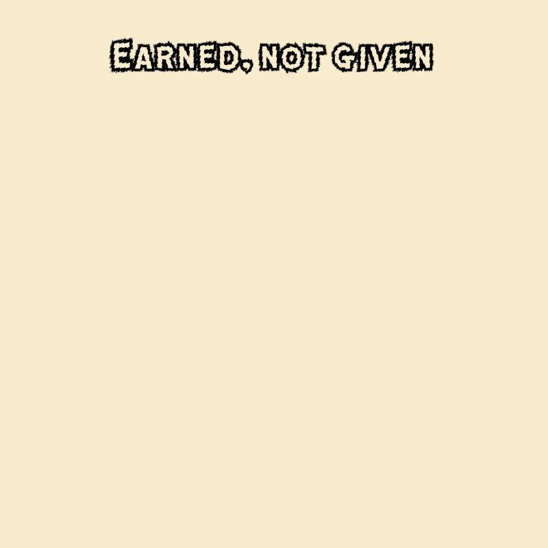 Fitness - Earned, not given