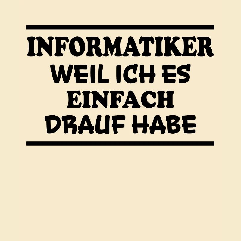 Informatiker Spruch Lustige Programmierer Geschenk