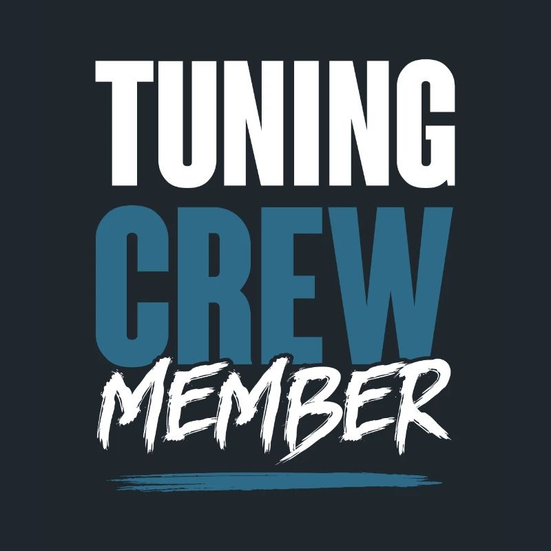 Tuning crew