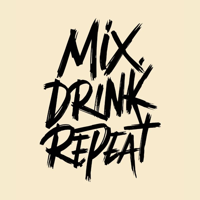 Mix. Trink. Repeat.
