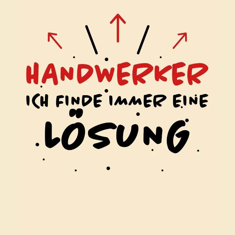 Handwerker Spruch Heimwerker Handwerker Geschenk