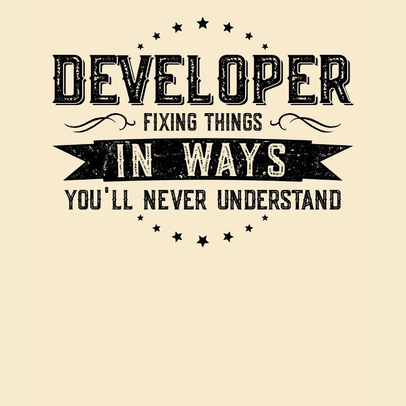 Developer Colleagues Gift Profession Saying Funny