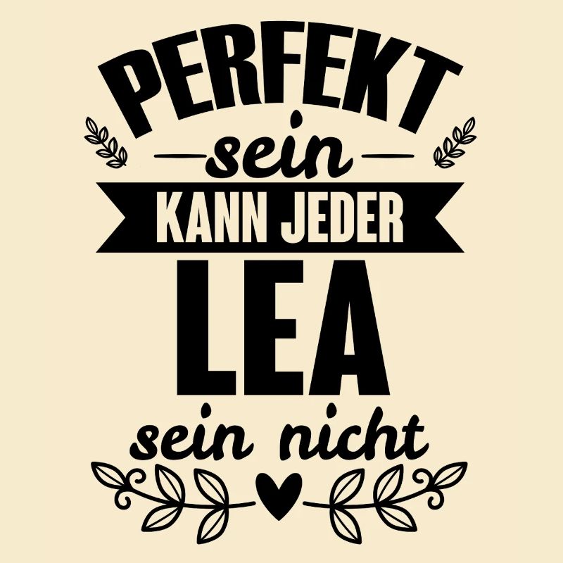 Lea - Perfekt Sein Kann Jeder Lea Sein Nicht