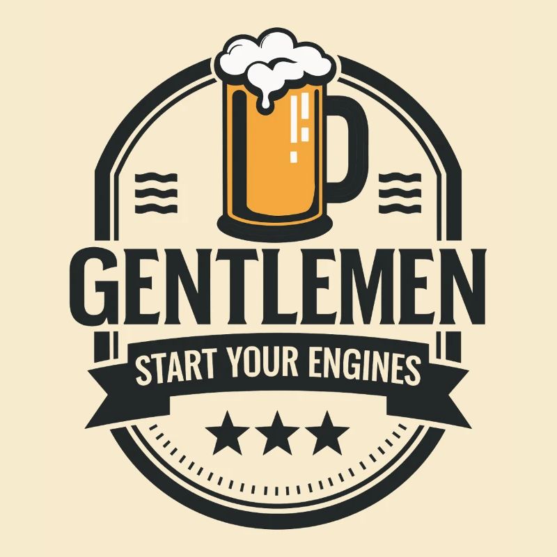 Gentlemen & Beer – Start Your Engines