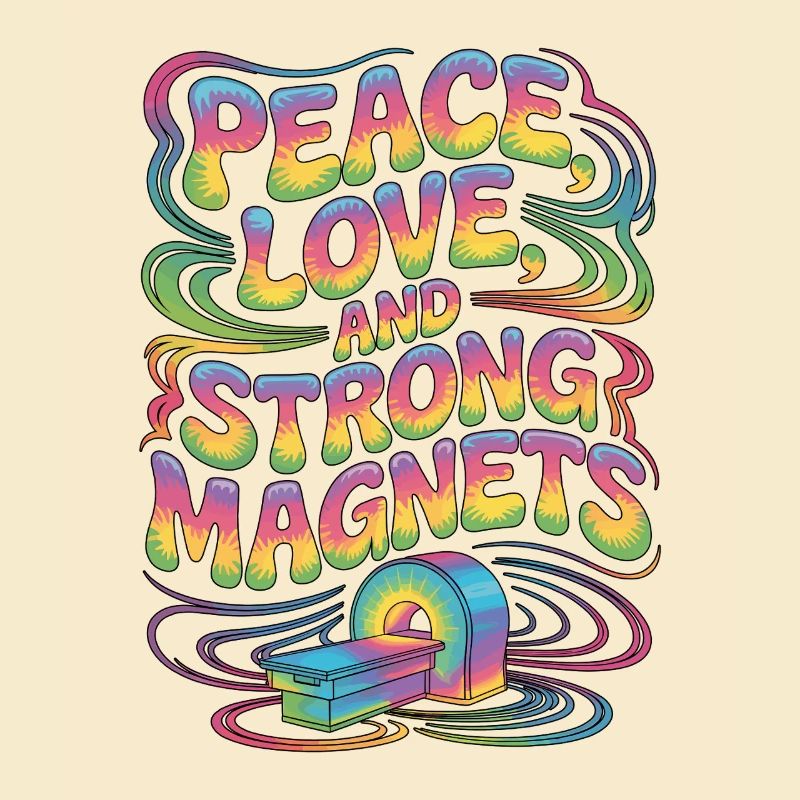 MRI Tech Peace Love And Radiologic Technologist