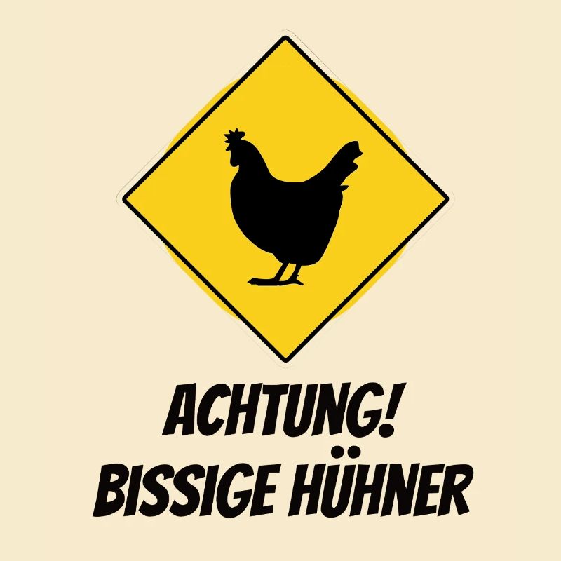 Attention! Snappy chickens – funny warning sign