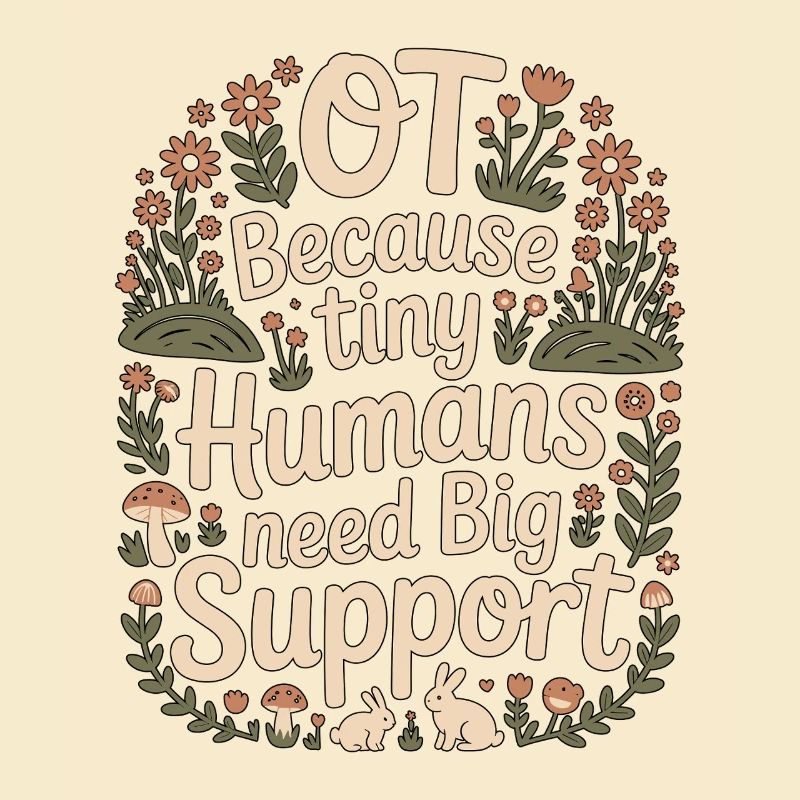 Pediatric OT Because Tiny Humans School Based OT
