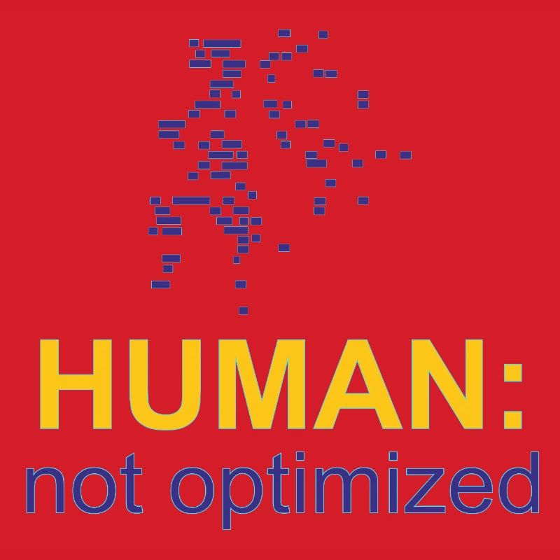 Human: Not Optimized