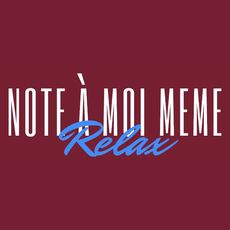 Note à moi même Relax