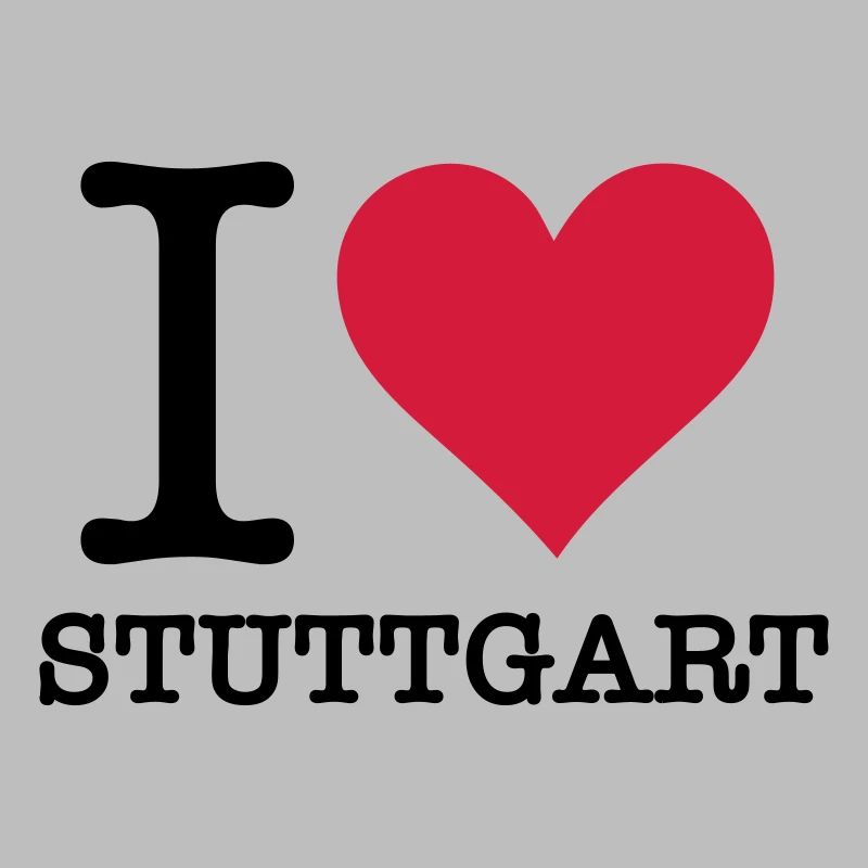 Ich liebe Stuttgart