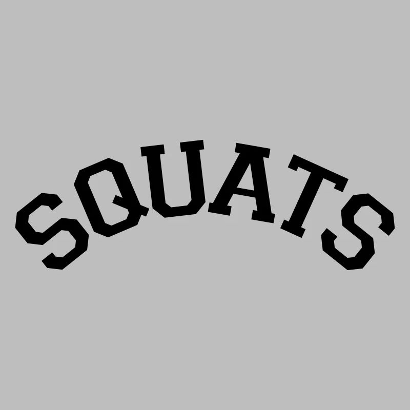 Squats Varsity Stye