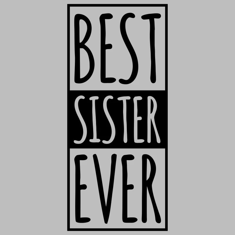 Best Sister Ever
