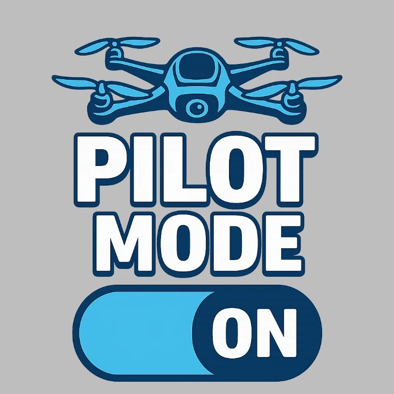 Pilot Mode On – FPV Drohnen-Motiv im Tech-Stil