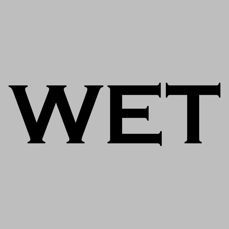 wet